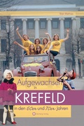 Cover: Aufgewachsen in Krefeld in den 60er und 70er Jahren - Wartberg