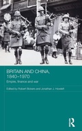 Cover: Britain and China, 1840-1970 - Routledge