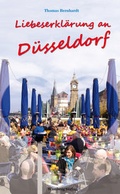 Cover: Liebeserkl&auml;rung an D&uuml;sseldorf - Wartberg