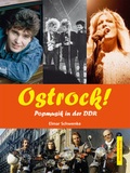 Cover: Ostrock! Popmusik in der DDR - Wartberg