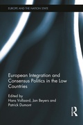Cover: European Integration and Consensus Politics in the Low Countries - Routledge