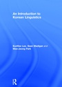 Cover: An Introduction to Korean Linguistics - Routledge
