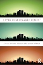 Cover: After Sustainable Cities? - Routledge