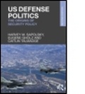 Cover: US Defense Politics - Routledge