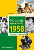 Cover: Nous, les enfants de 1958 - Wartberg