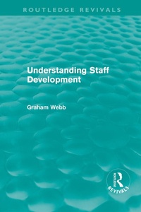 Enlarge image Cover: Understanding Staff Development (Routledge Revivals) - Routledge