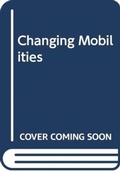 Cover: Changing Mobilities - Routledge