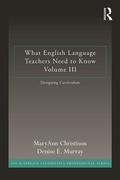 Cover: What English Language Teachers Need to Know Volume III - Routledge