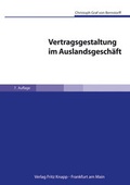 Cover: Vertragsgestaltung im Auslandsgesch&auml;ft, 7. Auflage mit CD-ROM - Knapp, Fritz