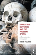 Cover: Gratuitous Suffering and the Problem of Evil - Routledge