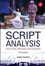 Cover: Script Analysis for Actors, Directors, and Designers - Focal Press