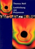 Cover: Lochleibung von Polymeren - utzverlag GmbH