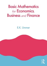 Enlarge image Cover: Basic Mathematics for Economics, Business and Finance - Routledge