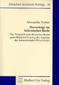 Cover: Ehevertr&auml;ge im italienischen Recht - utzverlag GmbH