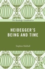 Cover: The Routledge Guidebook to Heidegger's Being and Time - Routledge