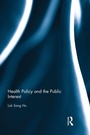 Bild: Health Policy and the Public Interest - Routledge