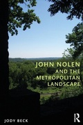 Cover: John Nolen and the Metropolitan Landscape - Routledge