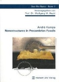 Cover: Entwicklung einer neuen Pr&auml;parationsmethode und Untersuchung verkieselter Mikrofossilien des Pr&auml;kambriums mit Hilfe der Rasterkraft- und Elektronenmikroskopie - utzverlag GmbH