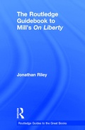 Cover: The Routledge Guidebook to Mill's On Liberty - Routledge