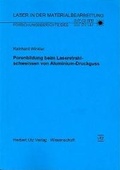 Cover: Porenbildung beim Laserstrahlschwei&szlig;en von Aluminium-Druckguss - utzverlag GmbH