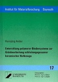 Bild: Entwicklung polymerer Bindersysteme zur Grünbearbeitung schlickergegossener keramischer Halbzeuge - utzverlag GmbH