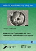 Bild: Herstellung und Eigenschaften von laserbeschichteten Diamanttrennschleifscheiben - utzverlag GmbH