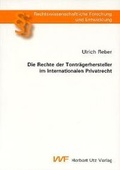 Cover: Die Rechte der Tontr&auml;gerhersteller im Internationalen Privatrecht - utzverlag GmbH