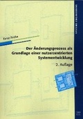 Cover: Der &Auml;nderungsprozess als Grundlage einer nutzerzentrierten Systementwicklung - utzverlag GmbH