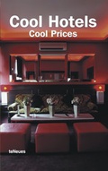 Cover: Cool Hotels Cool Prices - teNeues Verlag ein Imprint des Gestalten Verlags