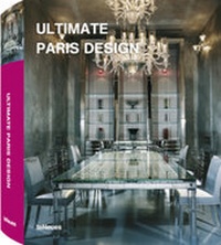 Enlarge image Cover: Ultimate Paris Design - teNeues Verlag ein Imprint des Gestalten Verlags