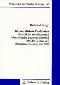 Abbildung von: Dezentralisierte Produktion - utzverlag GmbH
