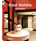 Cover: Cool Hotels Germany - teNeues Verlag ein Imprint des Gestalten Verlags
