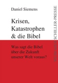 Cover: Krisen, Katastrophen & die Bibel - Frankfurter Literaturverlag