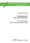 Cover: Aufgabenwandel in der Internen Revision - utzverlag GmbH