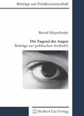 Cover: Die Tugend der Augen - utzverlag GmbH