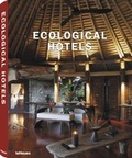 Cover: Ecological Hotels - teNeues Verlag ein Imprint des Gestalten Verlags