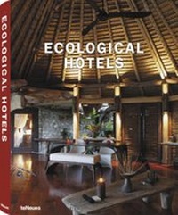 Enlarge image Cover: Ecological Hotels - teNeues Verlag ein Imprint des Gestalten Verlags