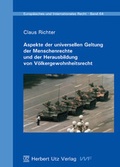 Cover: Aspekte der universellen Geltung der Menschenrechte und der Herausbildung von V&ouml;lkergewohnheitsrecht - utzverlag GmbH