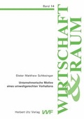 Cover: Unternehmerische Motive eines umweltgerechten Verhaltens - utzverlag GmbH