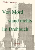 Cover: Von Mord stand nichts im Drehbuch - Frankfurter Literaturverlag