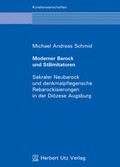 Cover: Moderner Barock und Stilimitatoren - utzverlag GmbH