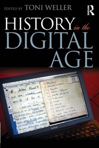 Enlarge image Cover: History in the Digital Age - Routledge