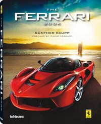 Enlarge image Cover: The Ferrari Book Collector's Edition - teNeues Verlag ein Imprint des Gestalten Verlags