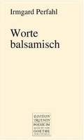 Cover: Worte balsamisch - Frankfurter Literaturverlag