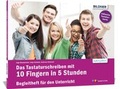 Cover: Das Tastaturschreiben mit 10 Fingern in 5 Stunden - BILDNER Verlag