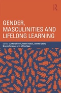 Cover: Gender, Masculinities and Lifelong Learning - Routledge