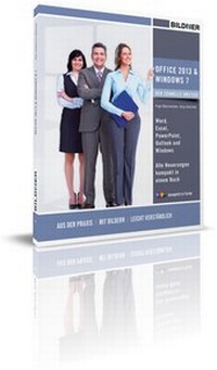 Abbildung von: Office 2013 und Windows7 - der schnelle Umstieg - BILDNER Verlag