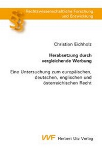 Abbildung von: Herabsetzung durch vergleichende Werbung - utzverlag GmbH