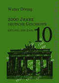 Cover: 2000 Jahre deutsche Geschichte - Frankfurter Literaturverlag