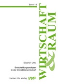 Cover: Entscheidungsanalysen in der Immobilienwirtschaft - utzverlag GmbH